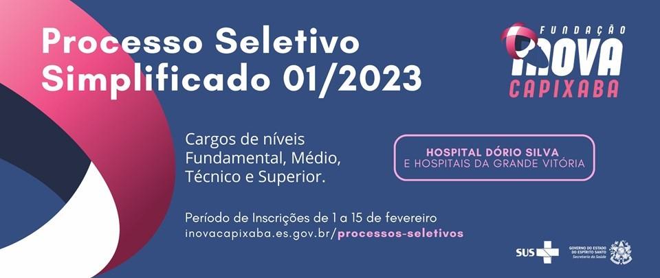 Fundação abre Processo Seletivo para Hospital Estadual Dório Silva